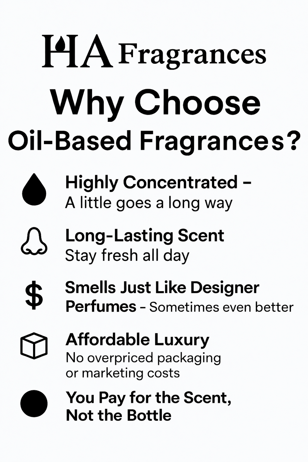 HA Fragrances sign explaining benefits of oil-based fragrances including long-lasting scent, high concentration, and affordable luxury